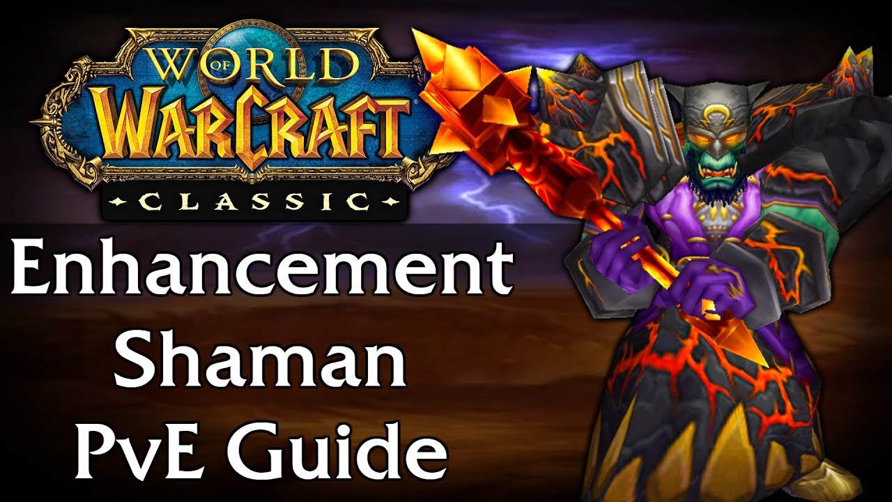 enhancement shaman raid and world boss guide